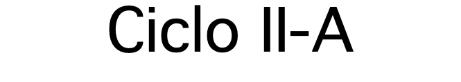 Ciclo II-A